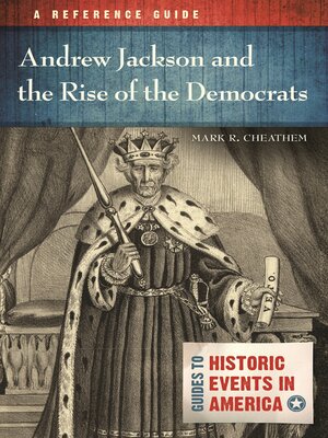cover image of Andrew Jackson and the Rise of the Democrats
